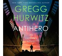 Antihero: An Orphan X Novel: 11