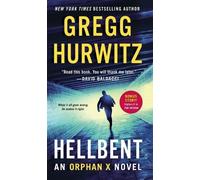 Gregg Hurwitz Hellbent (Tascabile) Orphan X