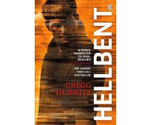 Gregg Hurwitz Hellbent (Tascabile) Orphan X Novel