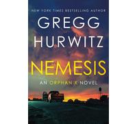 Gregg Hurwitz Nemesis (Copertina rigida) Orphan X