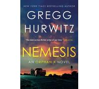 Gregg Hurwitz Nemesis (Tascabile) Orphan X