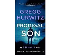 Gregg Hurwitz Prodigal Son (Tascabile) Orphan X