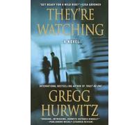 Gregg Hurwitz They're Watching (Tascabile)