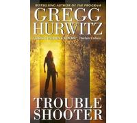 Gregg Hurwitz Trouble Shooter (Tascabile)