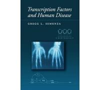 Gregg L. Semenza Transcription Factors and Human Disease (Copertina rigida)