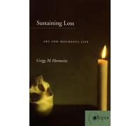 Gregg M. Horowitz Sustaining Loss (Copertina rigida)