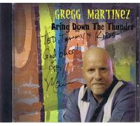Gregg Martinez - Bring Down the Thunder (UK Import)