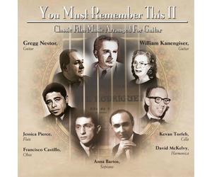 Gregg Nestor & Willia You Must Remember This II: Classic Film Music Arrange (CD)