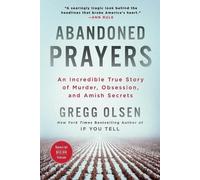 Gregg Olsen Abandoned Prayers (Tascabile)