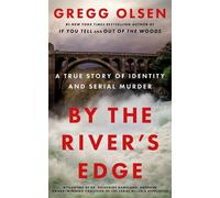 Gregg Olsen By the River's Edge (Copertina rigida)