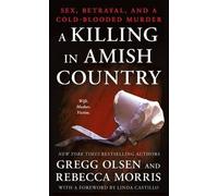 Gregg Olsen Rebecca Morris A Killing in Amish Country (Tascabile)