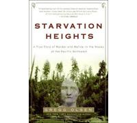 Gregg Olsen Starvation Heights (Tascabile)