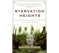 Gregg Olsen Starvation Heights (Tascabile)