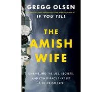 Gregg Olsen The Amish Wife (Copertina rigida)