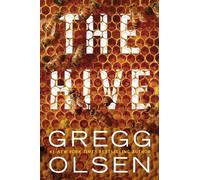 Gregg Olsen The Hive (Tascabile)