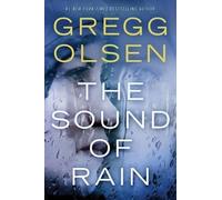 Gregg Olsen The Sound of Rain (Tascabile) Nicole Foster Thriller