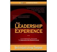 Gregg Thompson Ron Crossland The Leadership Experience (Copertina rigida)