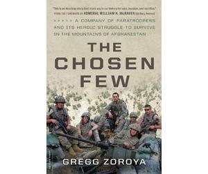 Gregg Zoroya The Chosen Few (Tascabile)