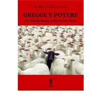 Gregge e potere. Il libretto rosso delle pecore nere - 2023 - Aur
