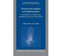 Grégoire Allaire Numerical Analysis and Optimization (Copertina rigida)