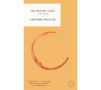Grégoire Bouillier The Mystery Guest (Tascabile)