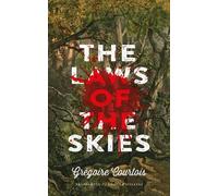 Gregoire Courtois The Laws of the Skies (Tascabile)