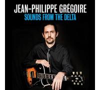 Gregoire / Herbin / Guimbellot / Charlier - Sounds from the Delta