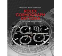 Grégoire Rossier Tiffany To Anthony Mar Rolex Cosmograph Day (Copertina rigida)