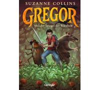 Gregor 3. Gregor und der Spiegel der Wahrheit