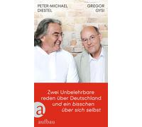 Gregor Gysi Pet Zwei Unbelehrbare reden über Deutschland und (Copertina rigida)