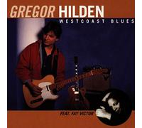 Gregor Hilden - Westcoast Blues