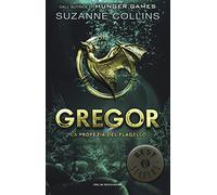 La profezia del flagello. Gregor. Vol. 2