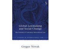 Gregor Novak Global Lawmaking and Social Change (Copertina rigida)