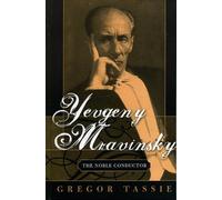 Gregor Tassie Yevgeny Mravinsky (Copertina rigida)