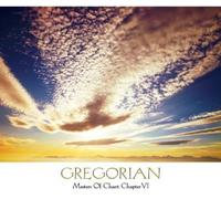Gregorian - Masters Of Chant Chapter 6