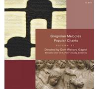 Gregorian Melodies Popular Chants: More Popular Chants from the Monks of Solesmes: 2