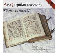 Gregorianik Ars Gregoriana Appendix B (CD)