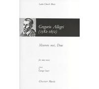Gregorio Allegri: Miserere Mei, Deus. For Coro SATB