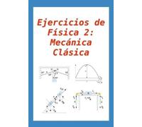 Gregorio Chenlo Ejercicios de Física 2 (Tascabile)