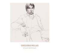 Gregorio Millas. El vacío delimitado