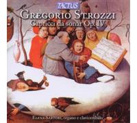 Gregorio Strozzi Gregorio Strozzi: Capricci Da Sonar, Op. IV (CD) Album