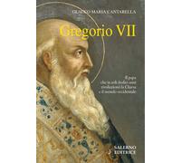 Gregorio VII - Cantarella Glauco Maria