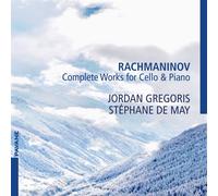 Gregoris Jordan / De May Stephane - Rachmaninov: Complete Works For Cello And...