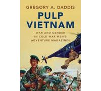 Gregory A. Daddis Pulp Vietnam (Tascabile)