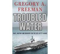 Gregory A. Freeman Troubled Water (Tascabile)