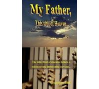 Gregory a Hill My Father, This Side of Heaven... (Tascabile)