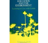 Gregory A. Smith Education and the Environment (Tascabile)