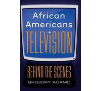 Gregory Adamo African Americans in Television (Tascabile)