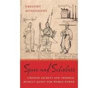 Gregory Afinogenov Spies and Scholars (Copertina rigida)