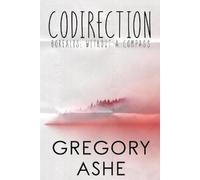 Gregory Ashe Codirection (Tascabile) Borealis: Without a Compass